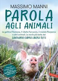 Parola agli animali – Massimo&nbsp;Manni